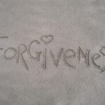 How Do I Forgive Others?